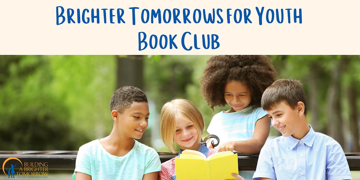 Brighter Tomorrows for Youth Book Club