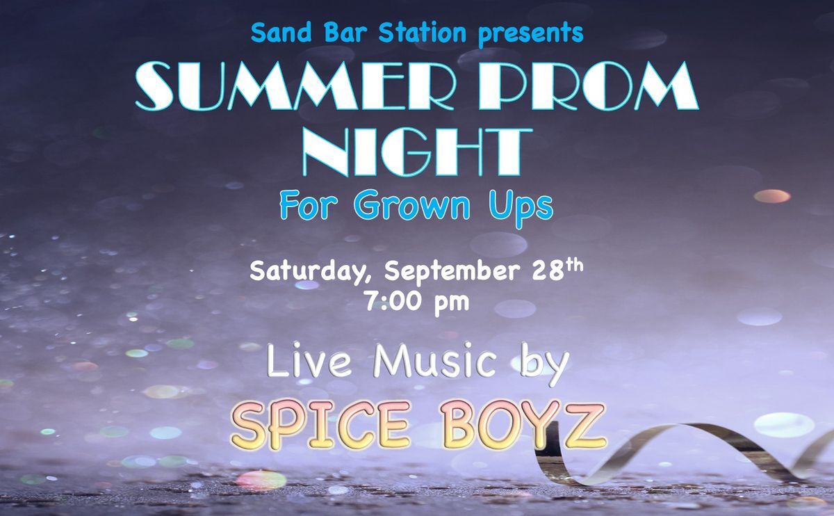 Prom Night for Grown Ups at Sand Bar Station!