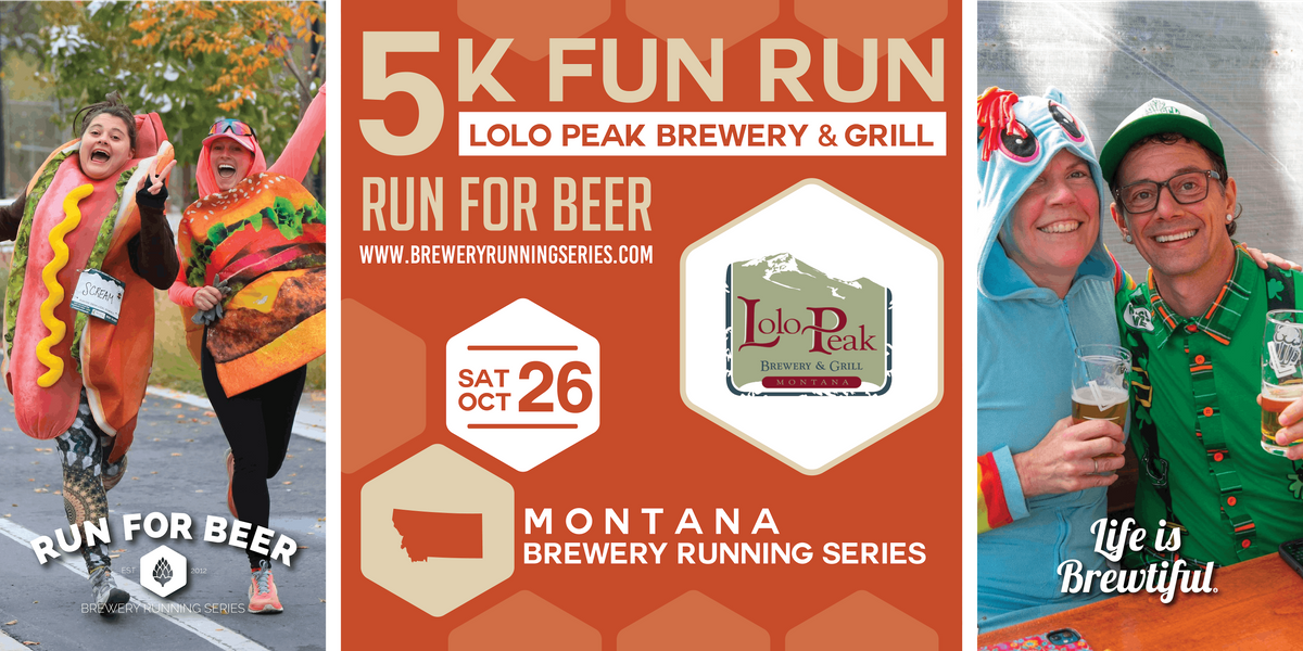 5k Beer Run x Lolo Peak Brewery & Grill | 2024 MT Brewery Running Series