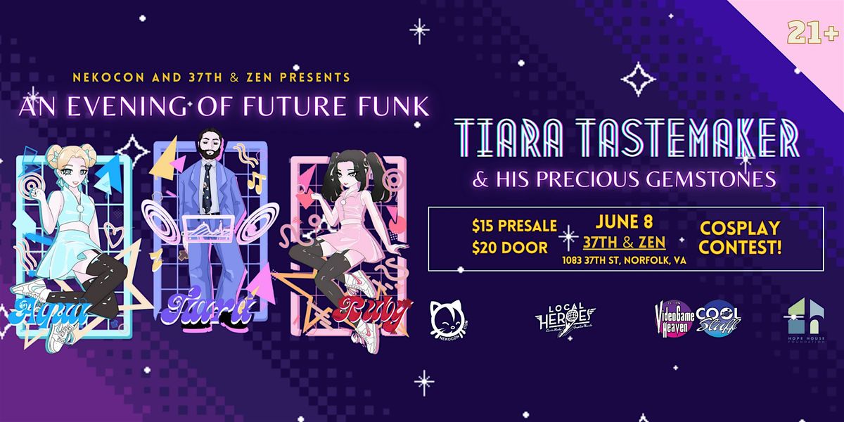 An Evening of Future Funk with TIARA Tastemaker & His Precious Gemstones
