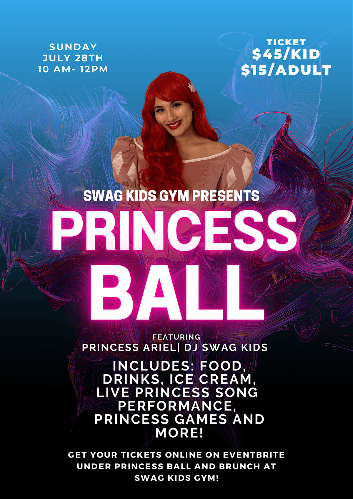 Princess Ball and Brunch at SWAG Kids Gym!