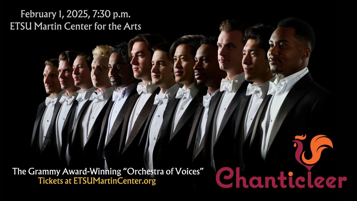 Chanticleer: An Orchestra of Voices