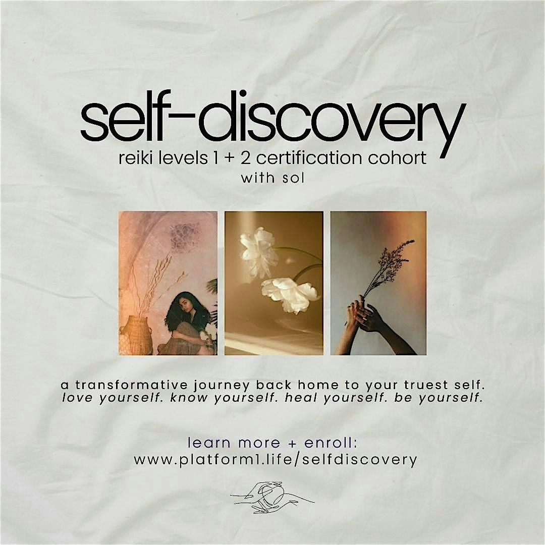 Self-Discovery Reiki Levels 1 + 2 Cohort: 5 weeks