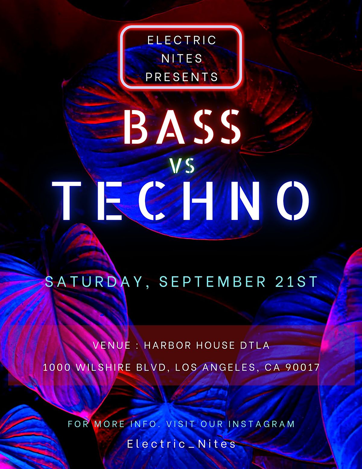 Electric Nites Presents: Bass VS Techno