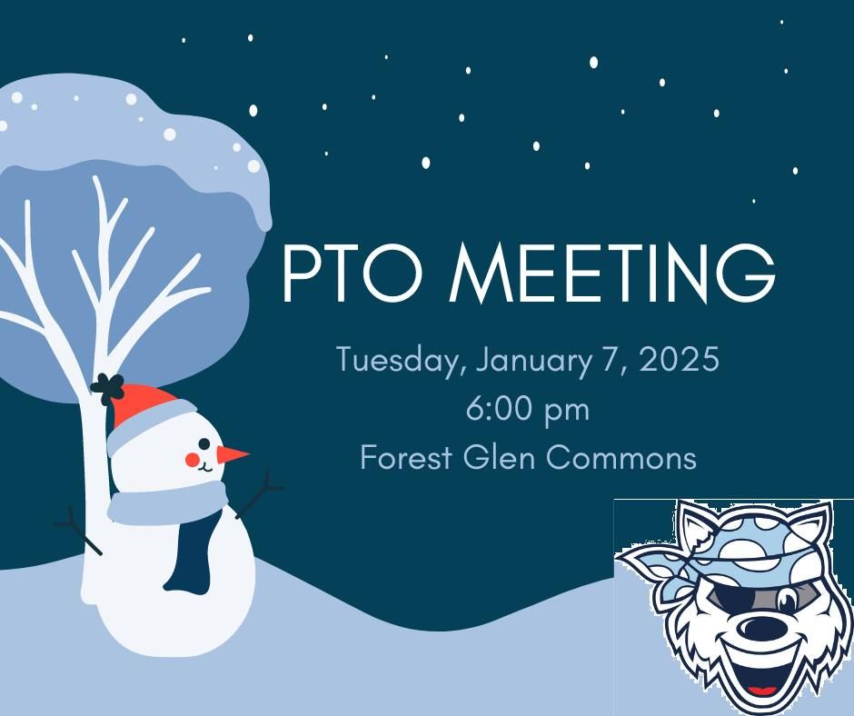 January PTO Meeting