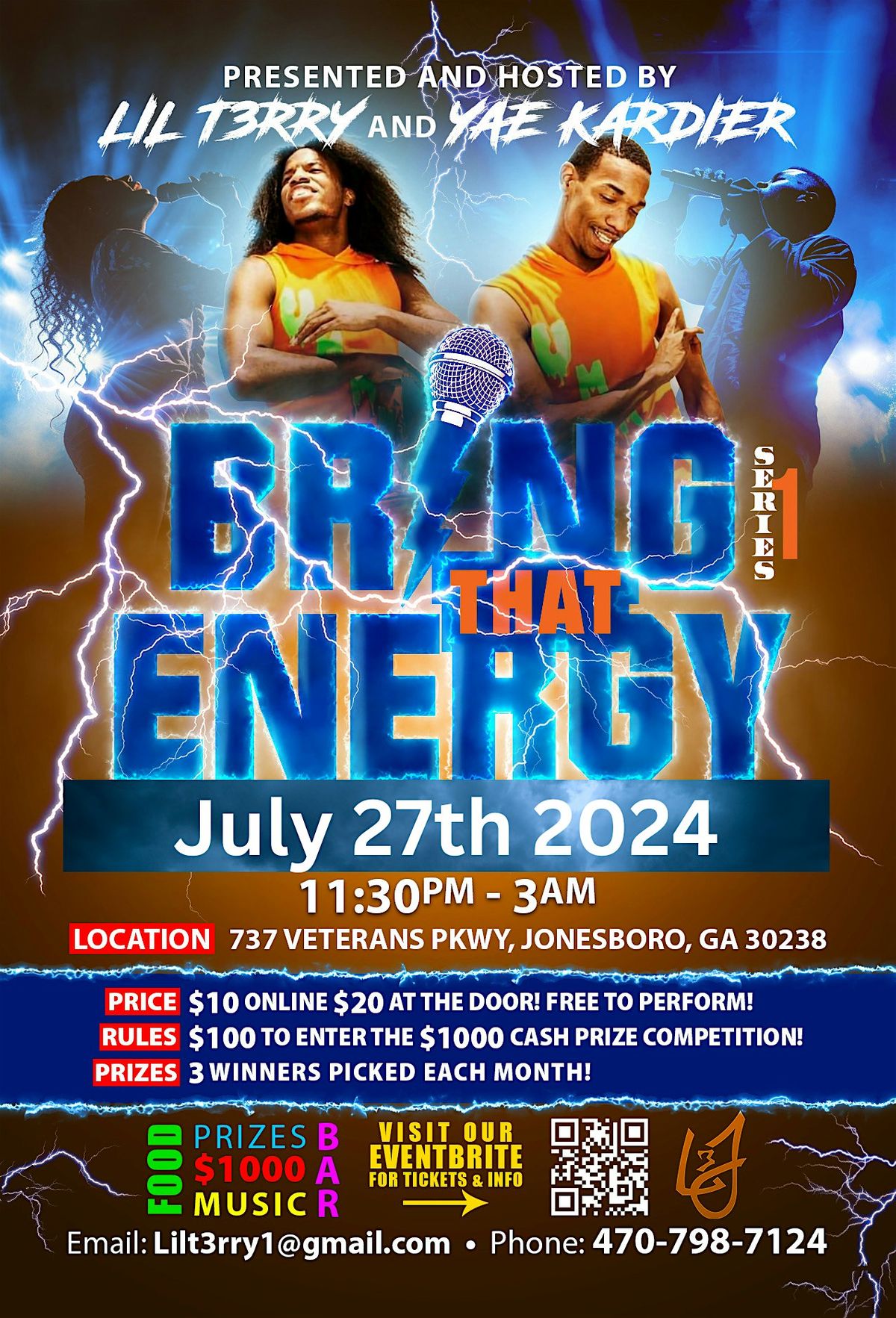 \u201cBring That Energy\u201d Presented and Hosted by Lil T3rry