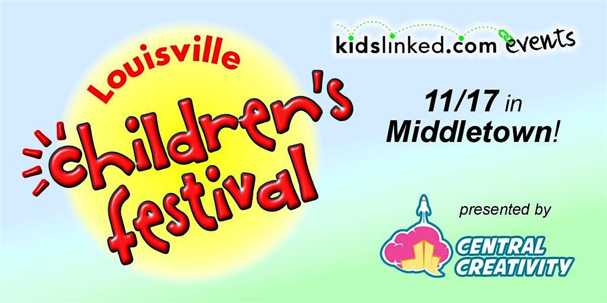 2024 Louisville Children's Festival Registration  (11\/17\/24)