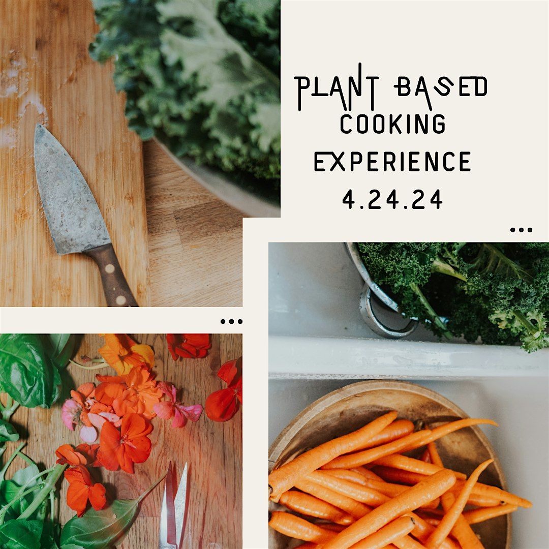 plant based cooking experience