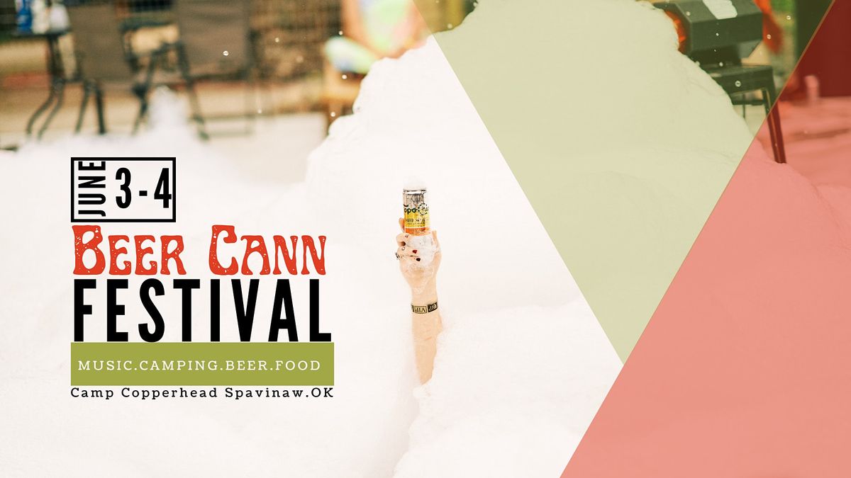 Beer Cann Festival 2022, Camp Copperhead , Spavinaw, 3 June to 4 June