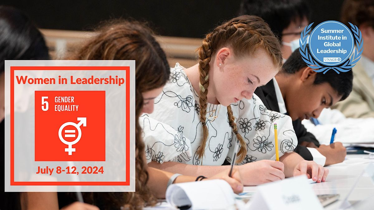 Summer Institute in Global Leadership: Women in Leadership