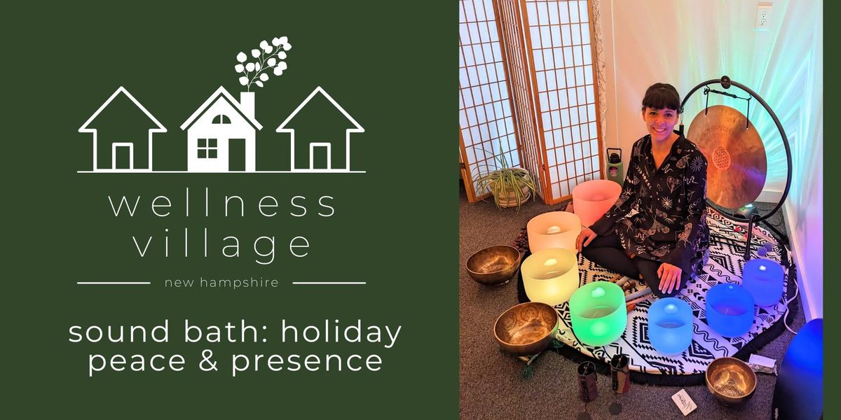 Alchemy for the Soul Sound Bath: Holiday Peace & Presence