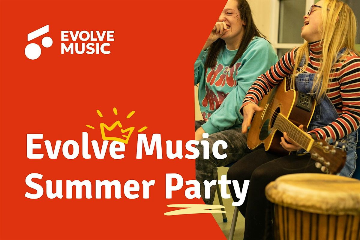 Evolve Music Summer Party