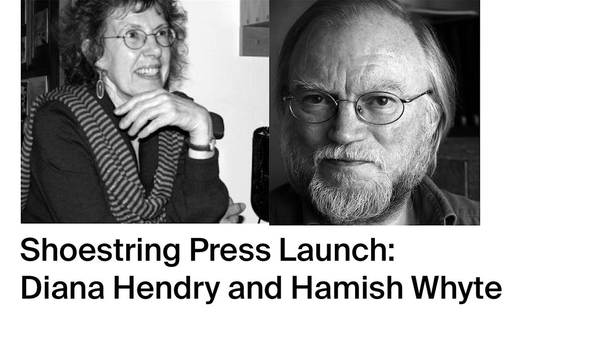 Shoestring Press Launch: Diana Hendry and Hamish Whyte