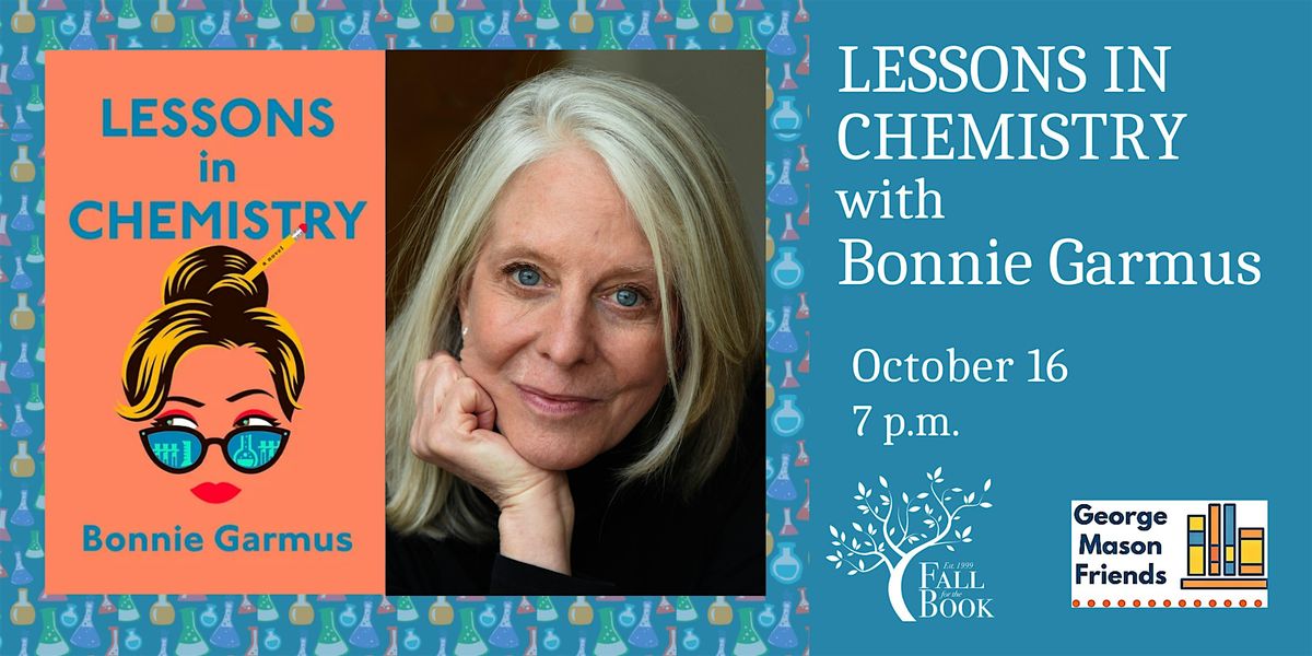 Lessons in Chemistry with Bonnie Garmus