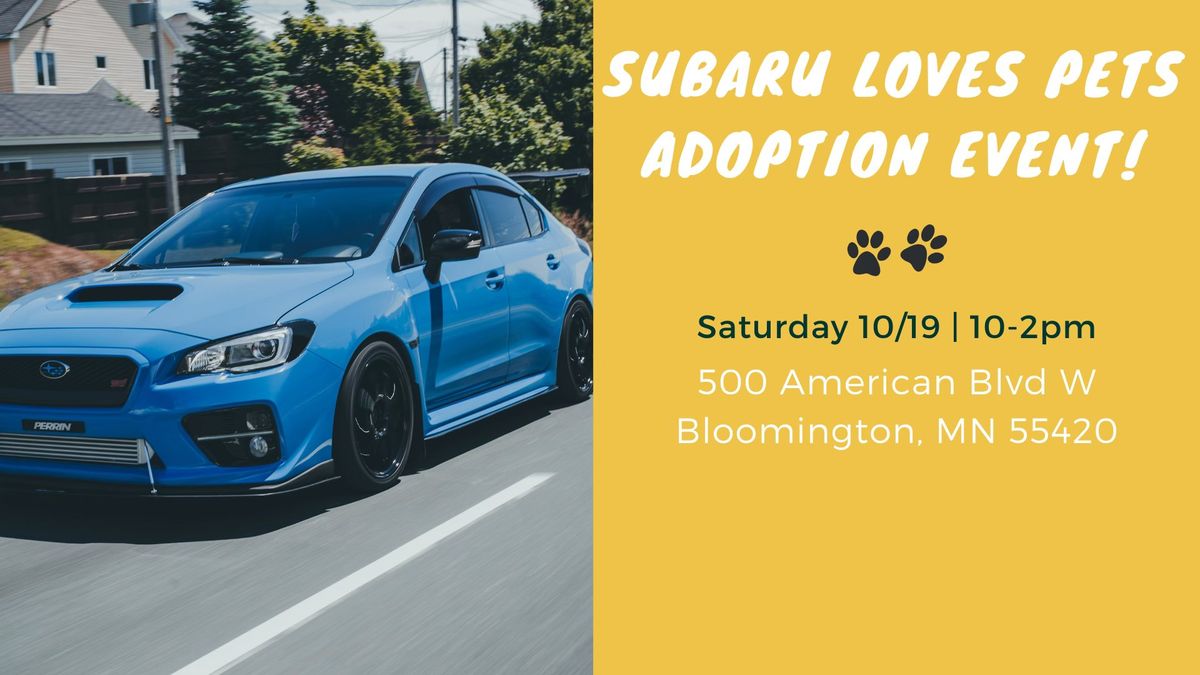 Adoption Event @ Bloomington Subaru