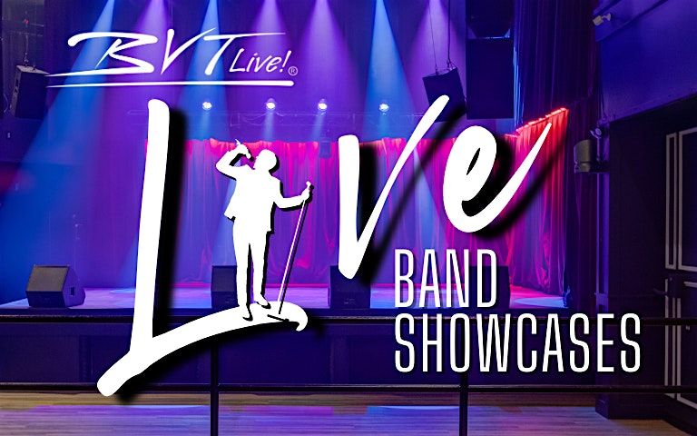 BVTLive! November 18th Live Band Showcase