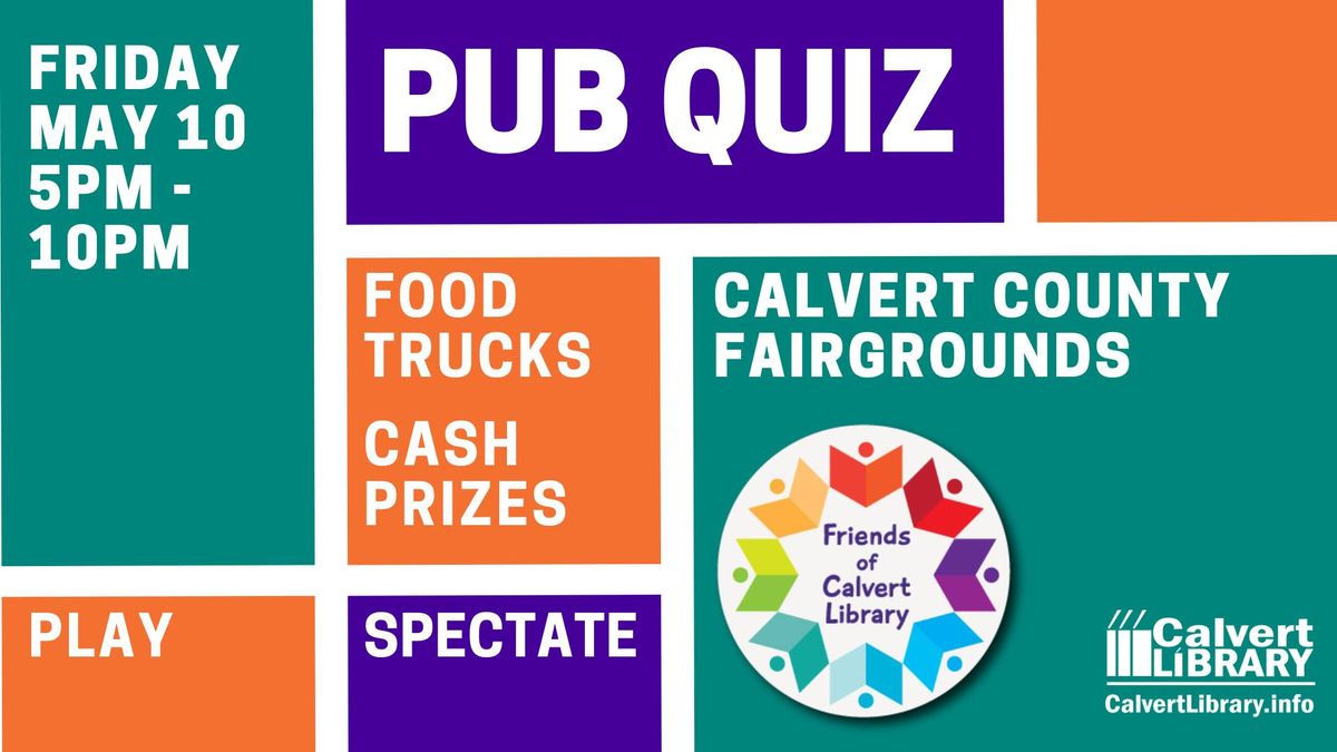 Pub Quiz (Calvert County Fairgrounds) - Friends of Calvert Library Fundraiser