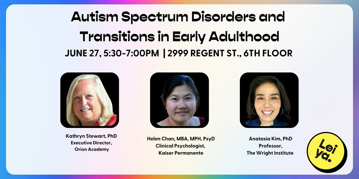 Autism Spectrum Disorders and  Transitions in Early Adulthood