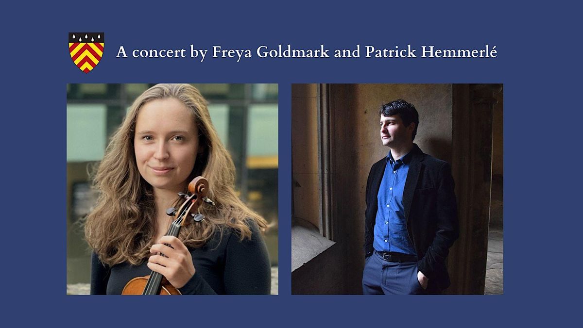 A concert by Freya Goldmark and Patrick Hemmerl\u00e9