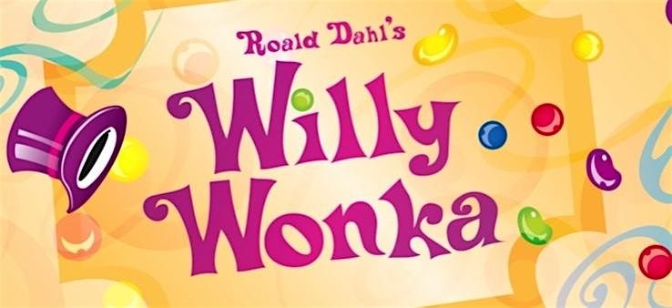 Swamplight Theatre Presents:  Roald Dahl's Willy Wonka