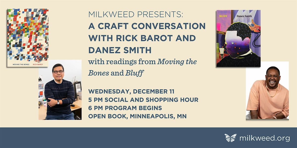 Milkweed Presents: A Craft Conversation with Rick Barot and Danez Smith