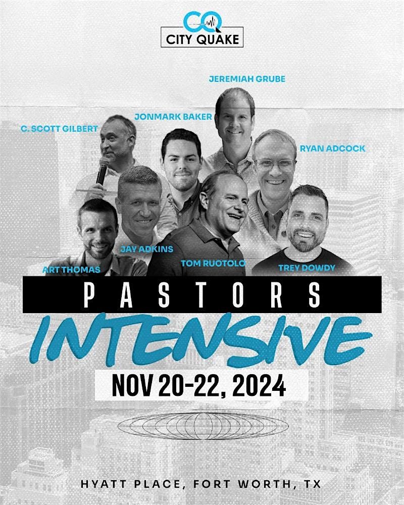 City Quake Pastors' Intensive with Tom Ruotolo and Many Special Guests
