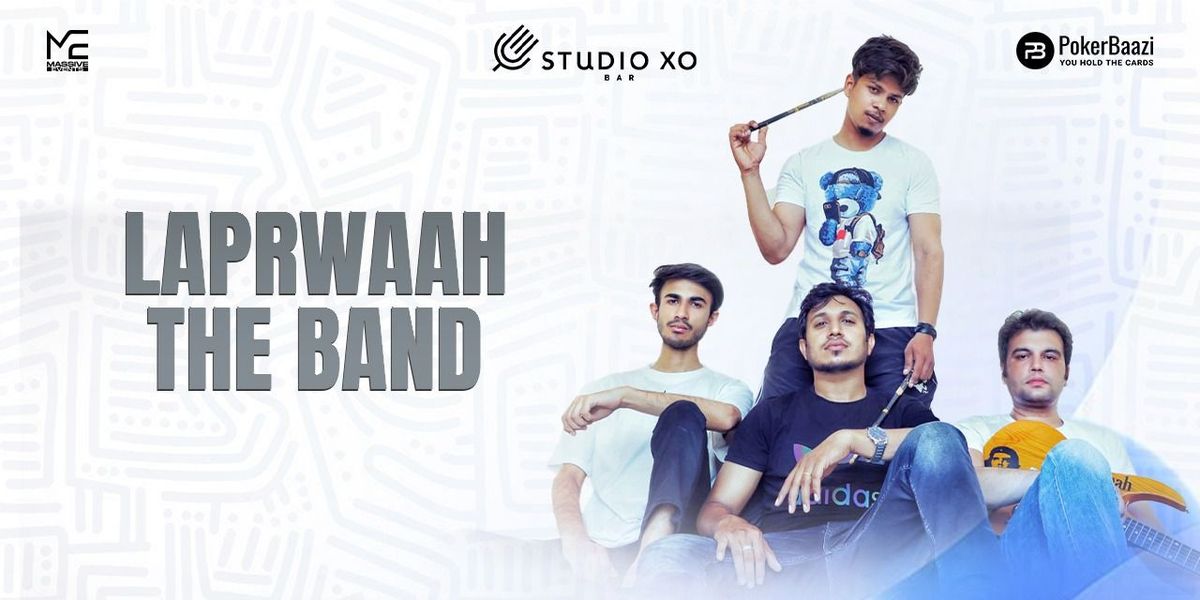 PokerBaazi Presents Laprwaah- The band