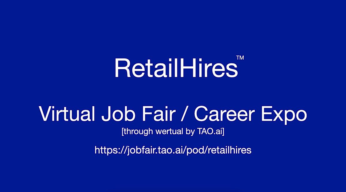 #RetailHires Virtual Job Fair \/ Career Expo Event #Phoenix #PHX