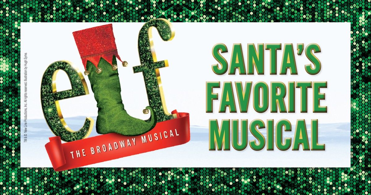 Elf The Musical