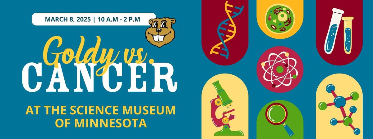 Goldy vs. Cancer at the Science Museum of Minnesota