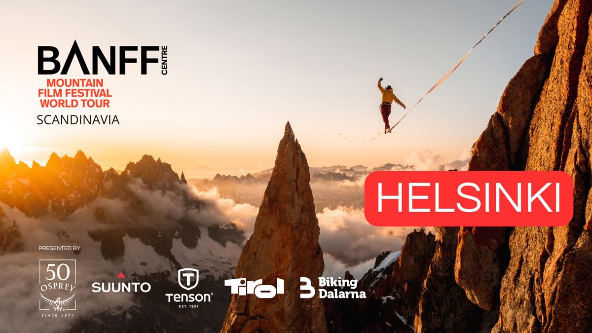 Helsinki - The Banff Mountain Film Festival World Tour