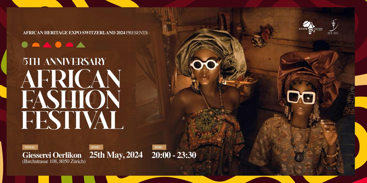 5th Edition African Fashion Festival!