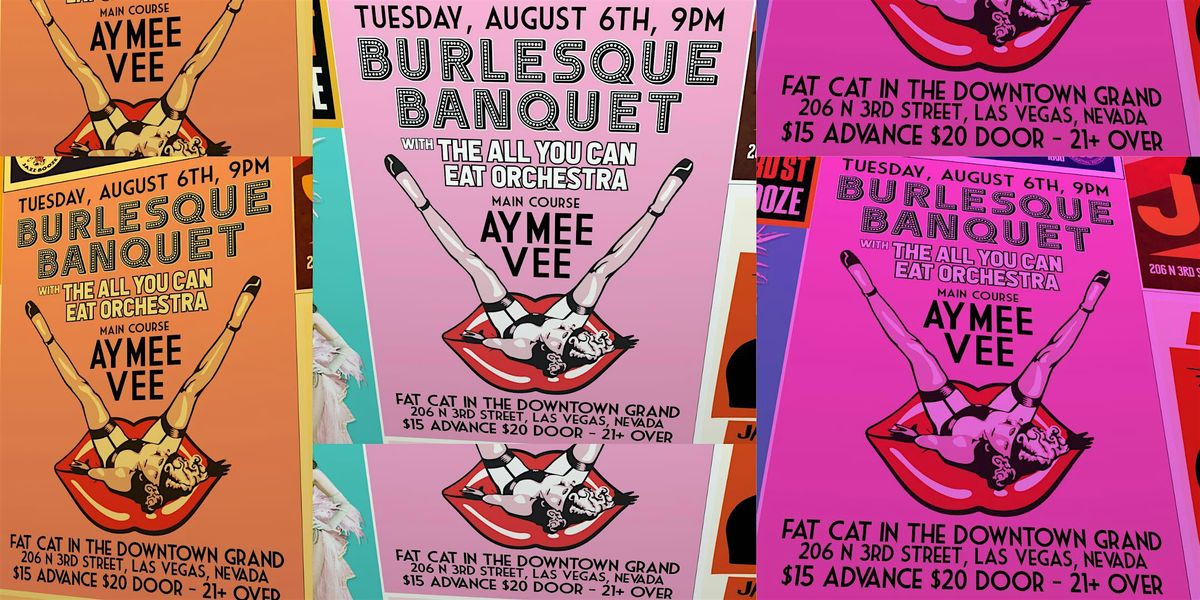 Burlesque Banquet with The All You Can Eat Orchestra & Aymee Vee