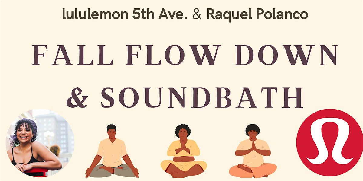 Fall Flow Down & Sound Bath