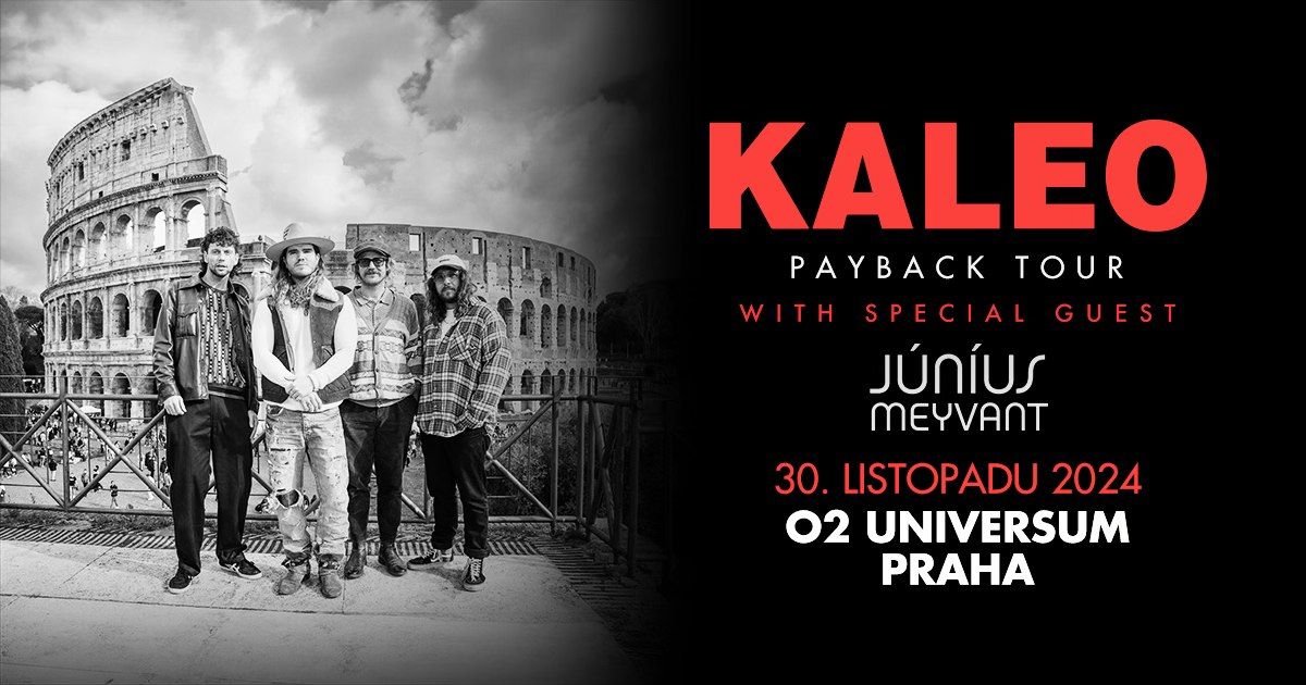 KALEO: Payback Tour | Praha