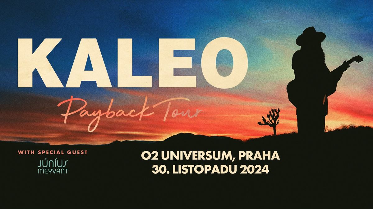 KALEO: Payback Tour | Praha