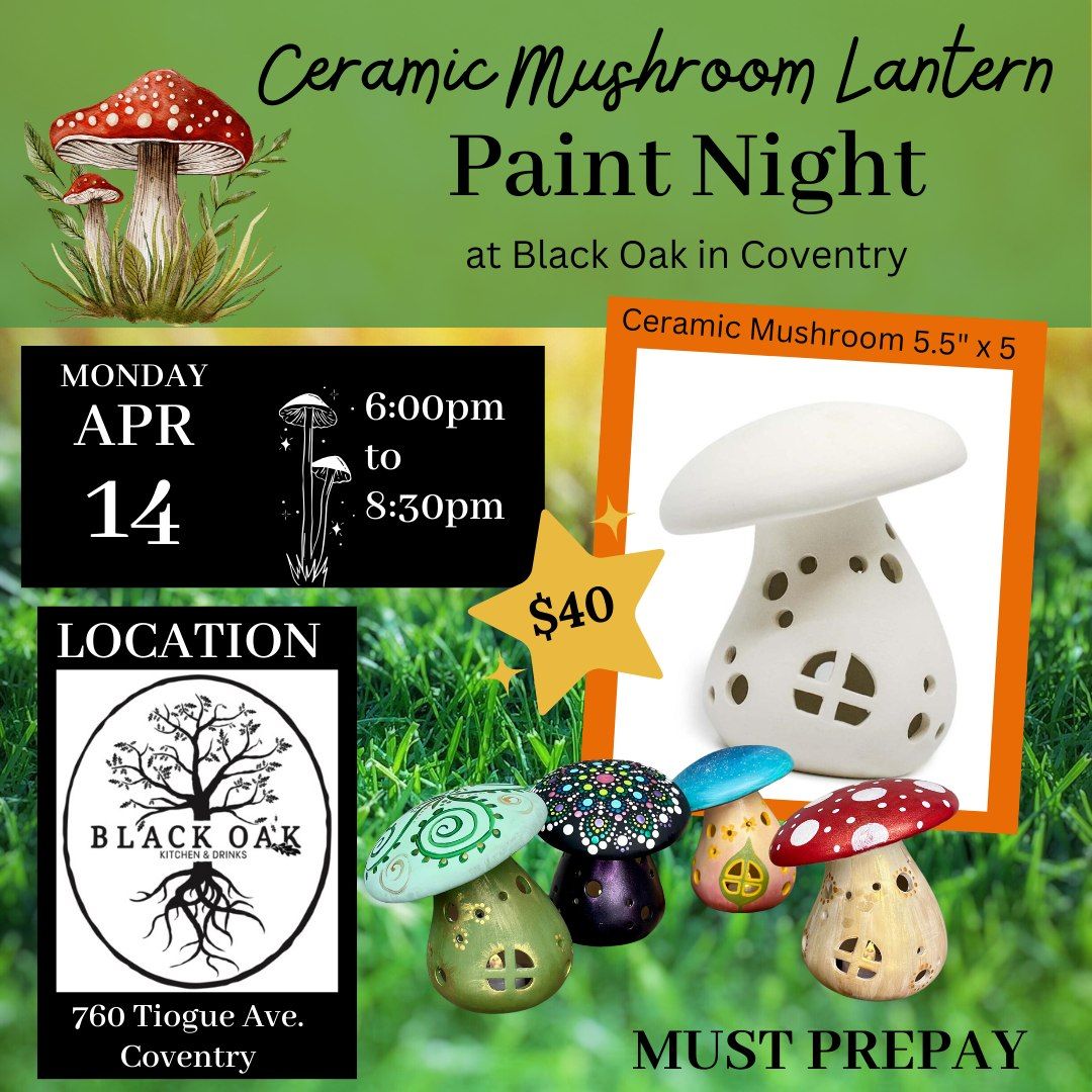 Ceramic Mushroom Lantern Paint Night at Black Oak in Coventry