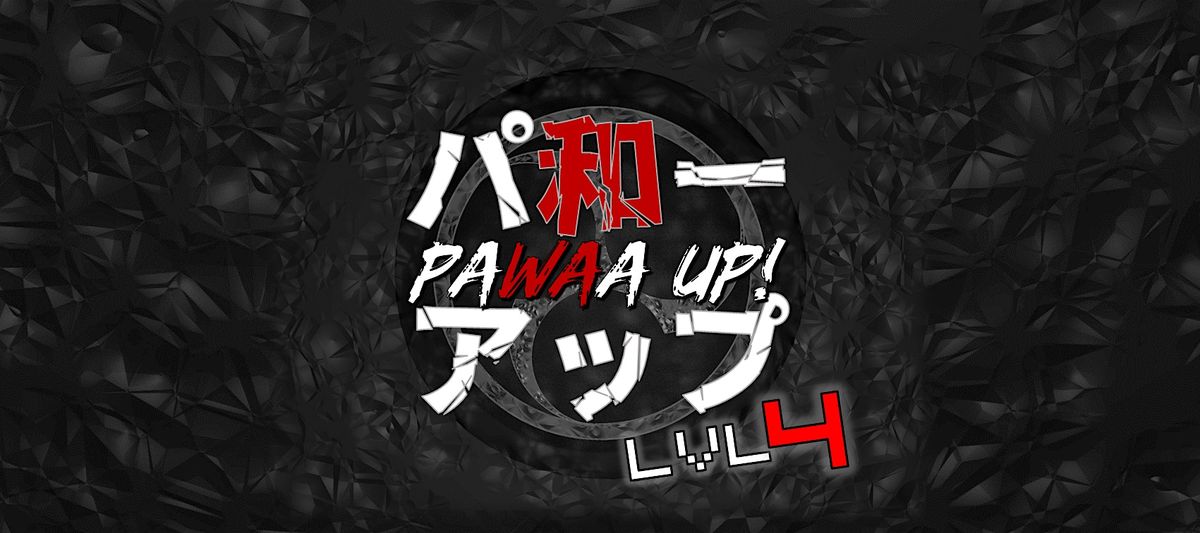 PAWAA UP! LVL.4 Live Japanese Music Night!