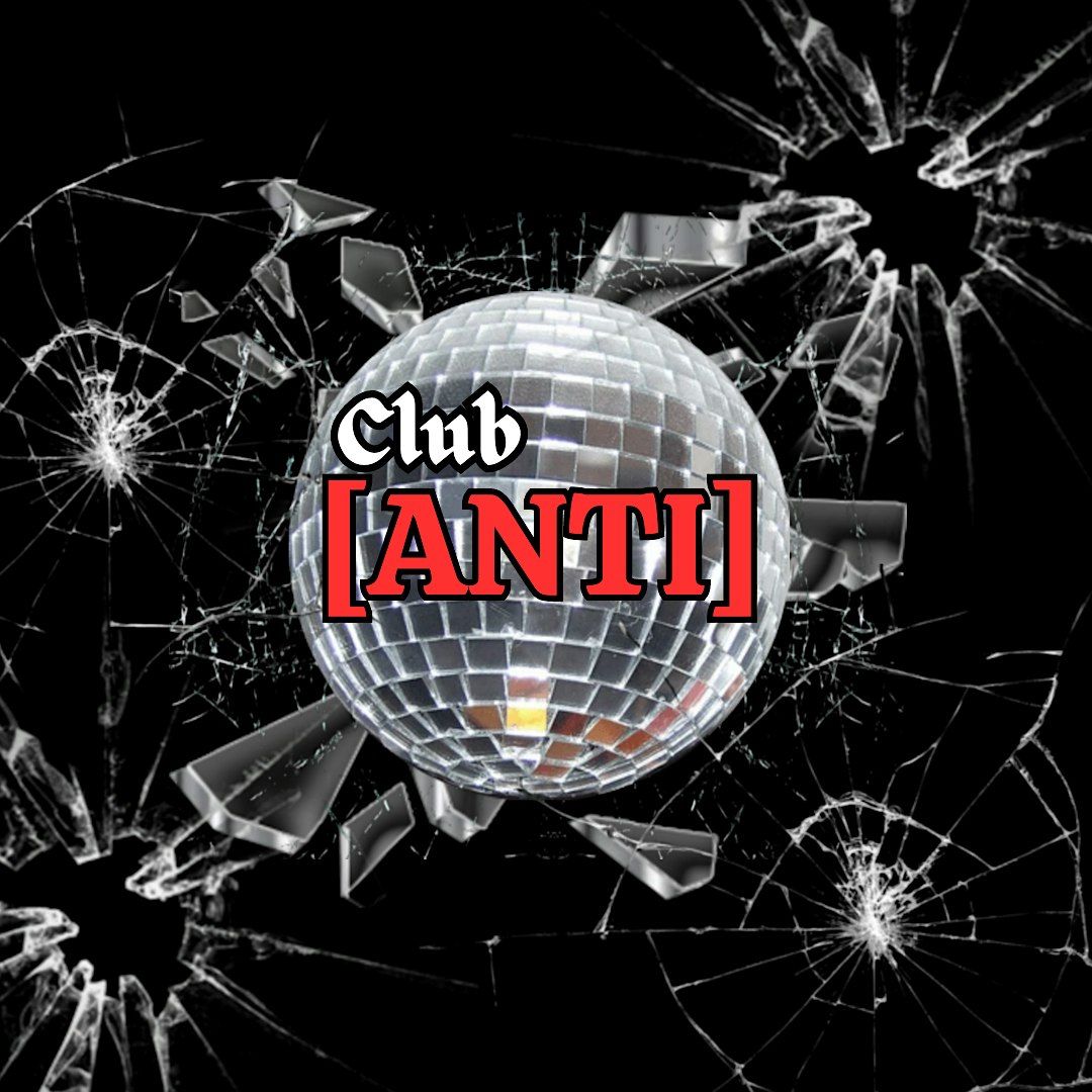 Club Anti: The Fast Lane