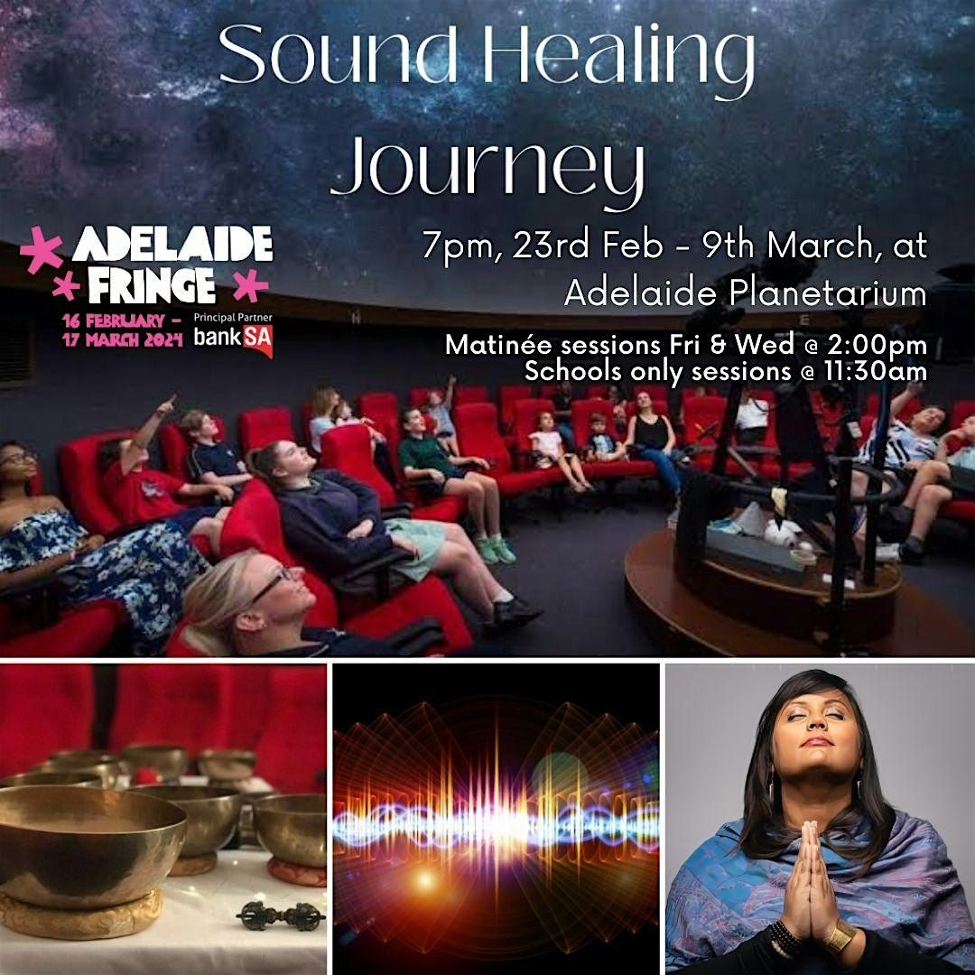 ADELAIDE FRINGE FESTIVAL 2024 - A SOUND HEALING JOURNEY