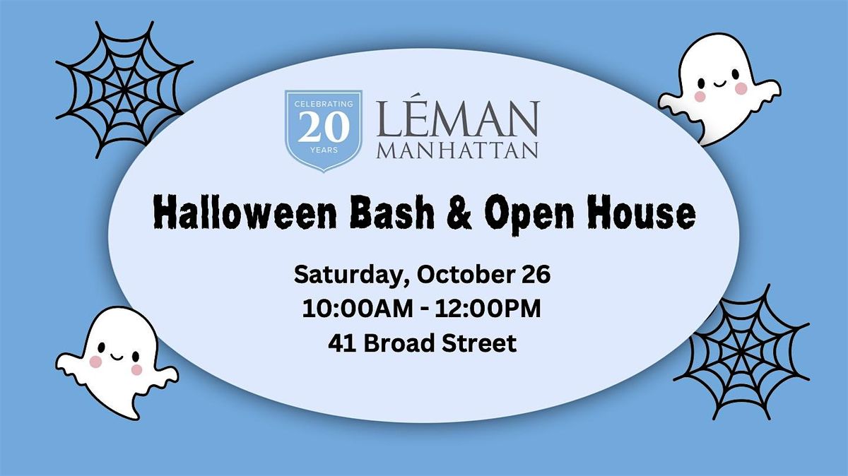 10th Annual L\u00e9man Halloween Bash & Open House