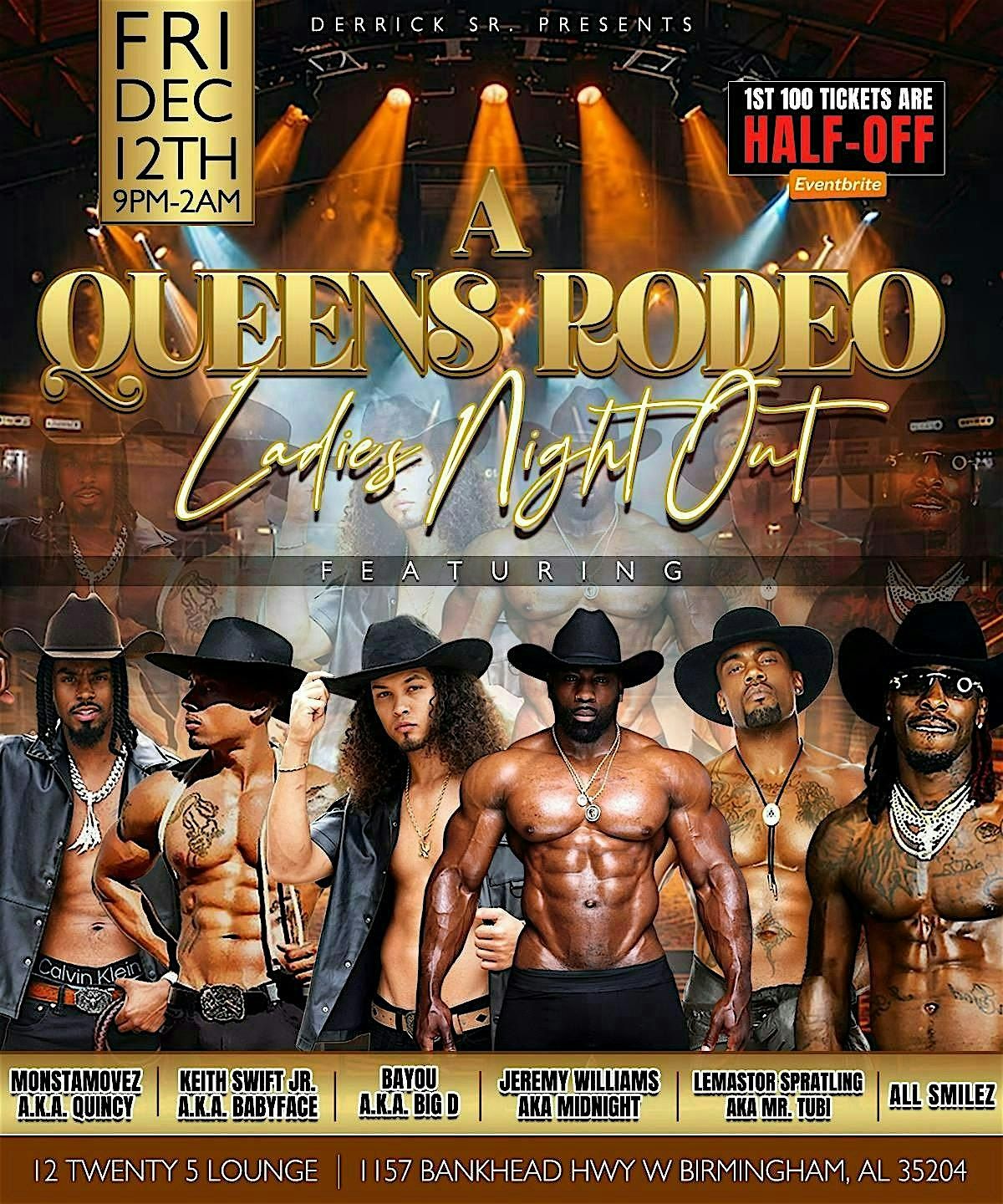 A Queens Rodeo, Ladies Night Out (Birmingham)