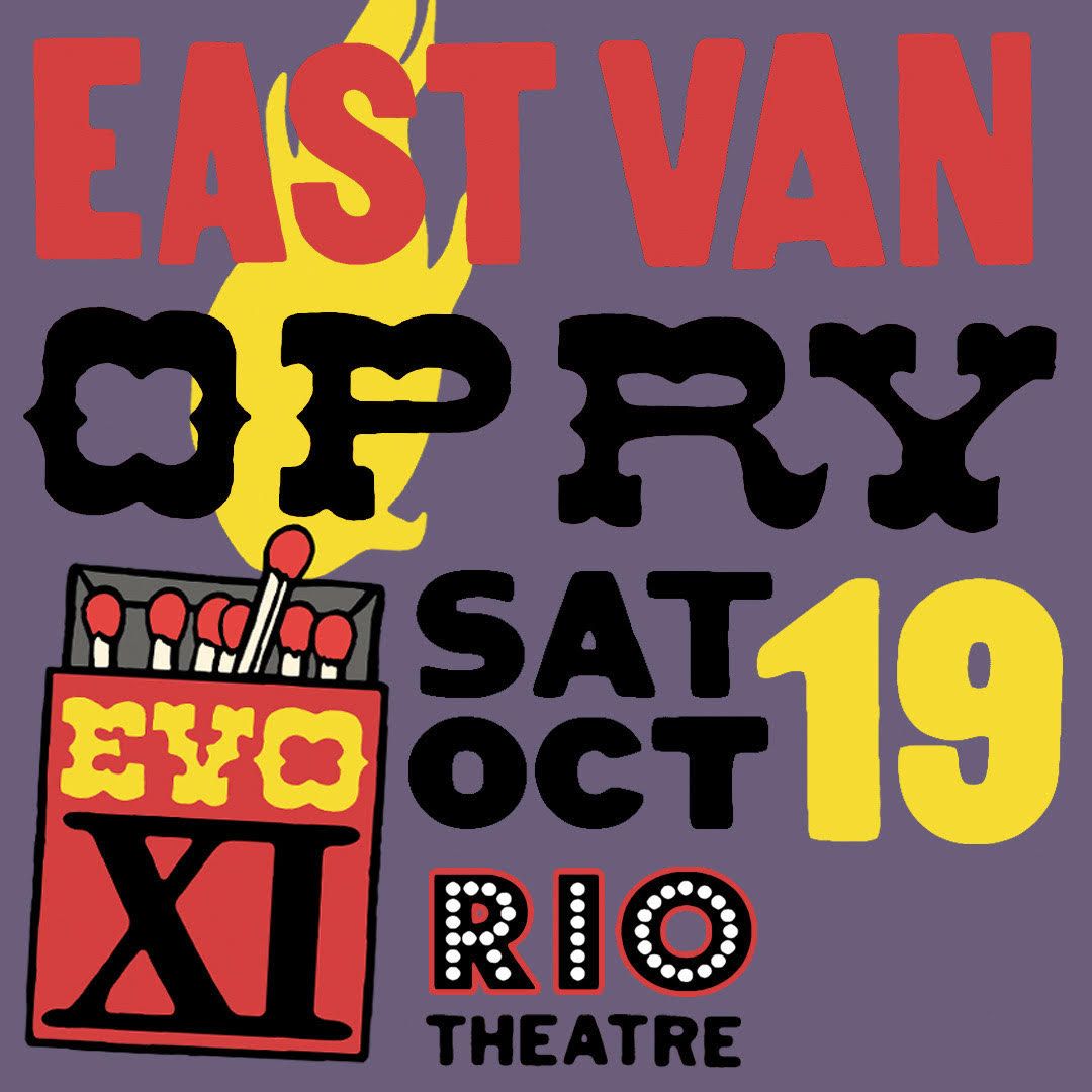 The East Van Opry XI at the Rio Theatre