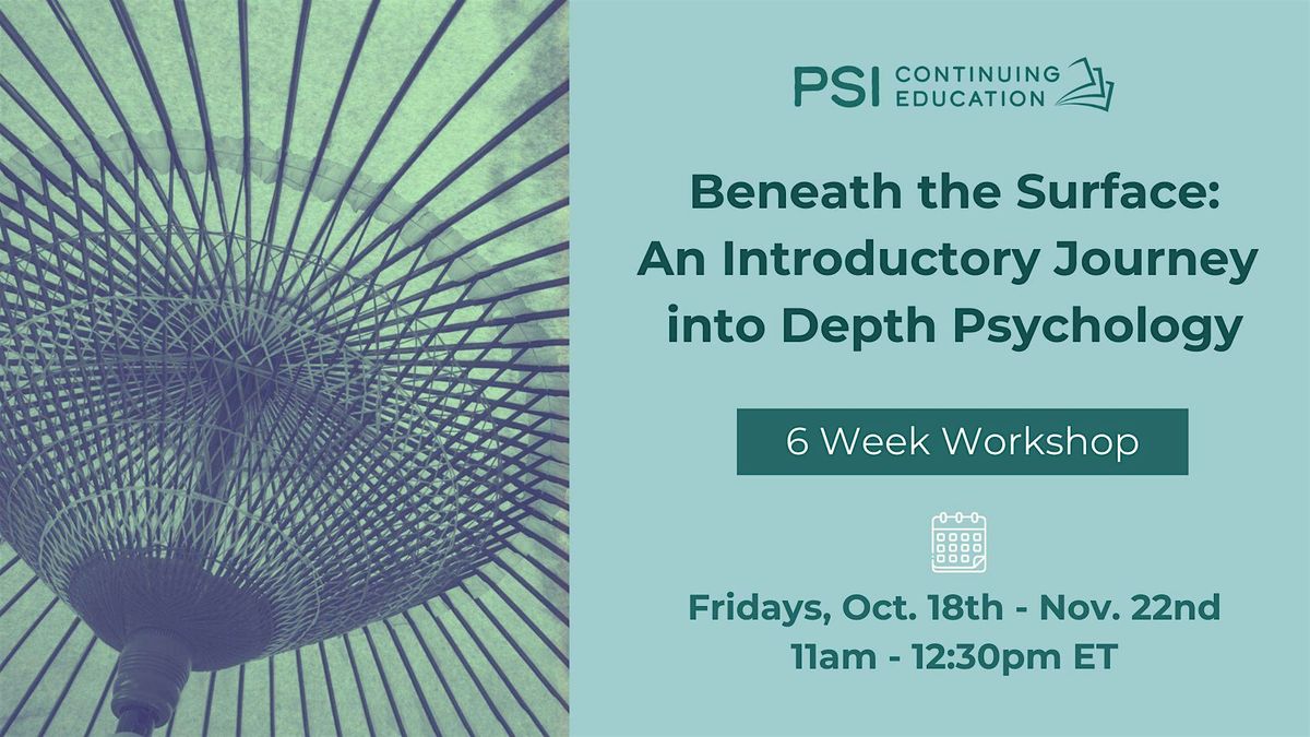 Beneath the Surface: An Online Introductory Journey into Depth Psychology