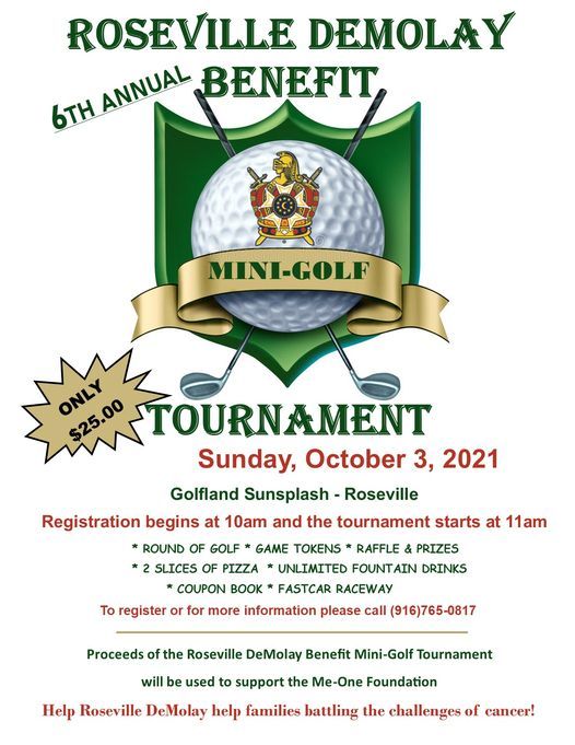6th Annual Roseville DeMolay Benefit          Mini-Golf Tournament