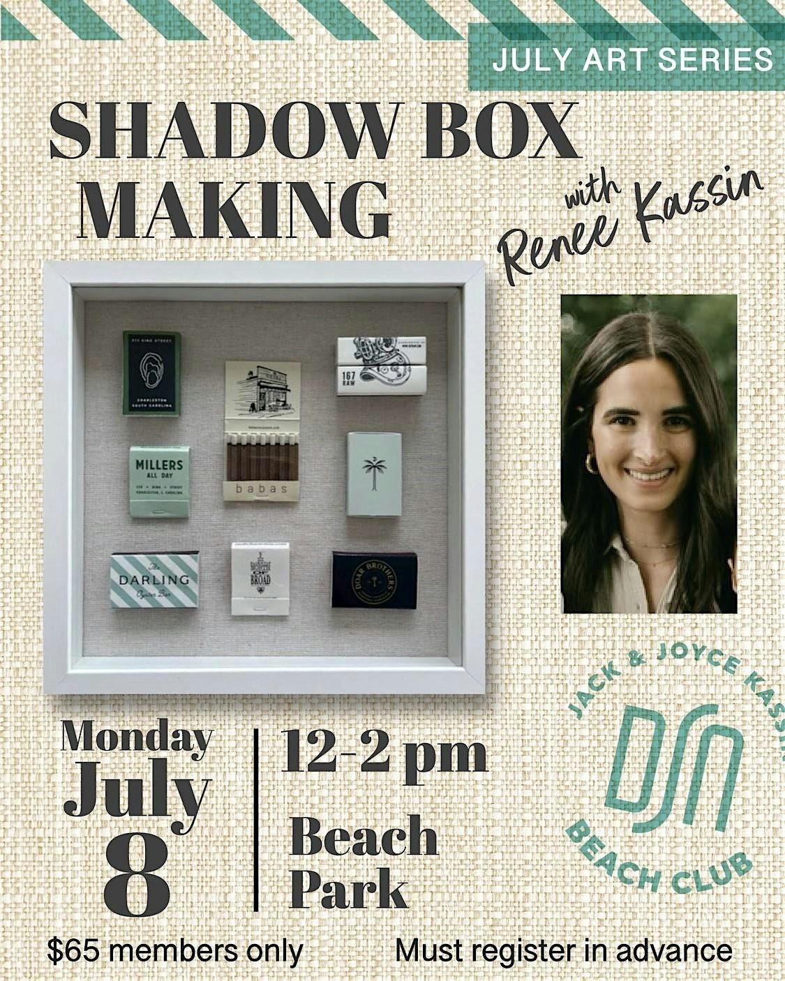 Shadow Box Making with Renee Kassin