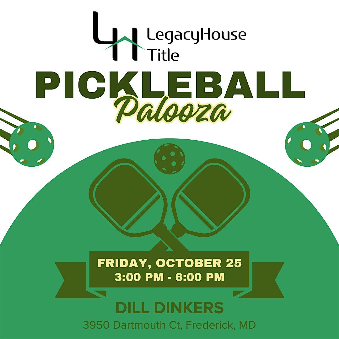 LegacyHouse Title's Pickleball Palooza