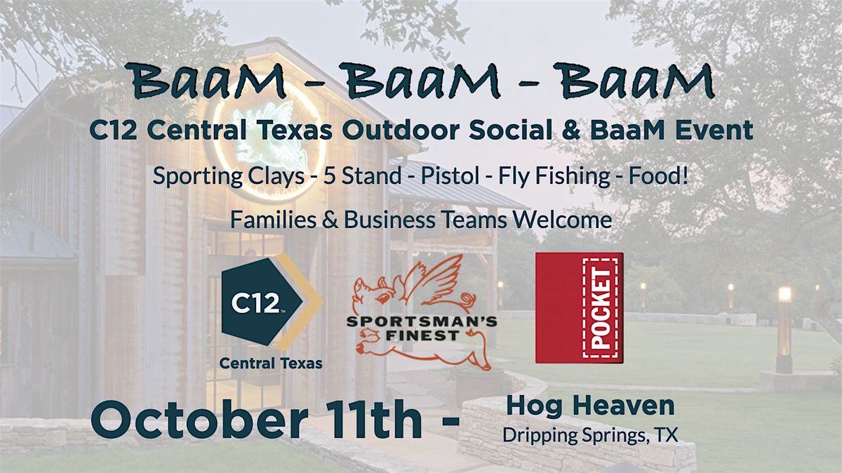 C12 Central Texas BaaM-BaaM Social & Shooting Event