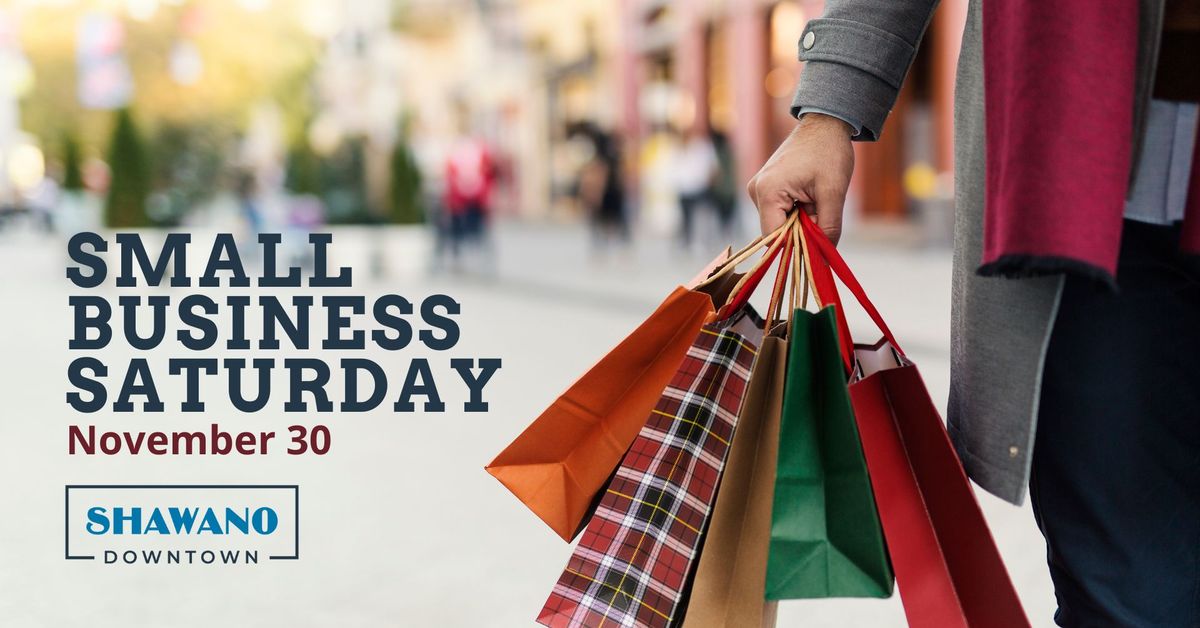 Shawano Downtown Small Business Saturday