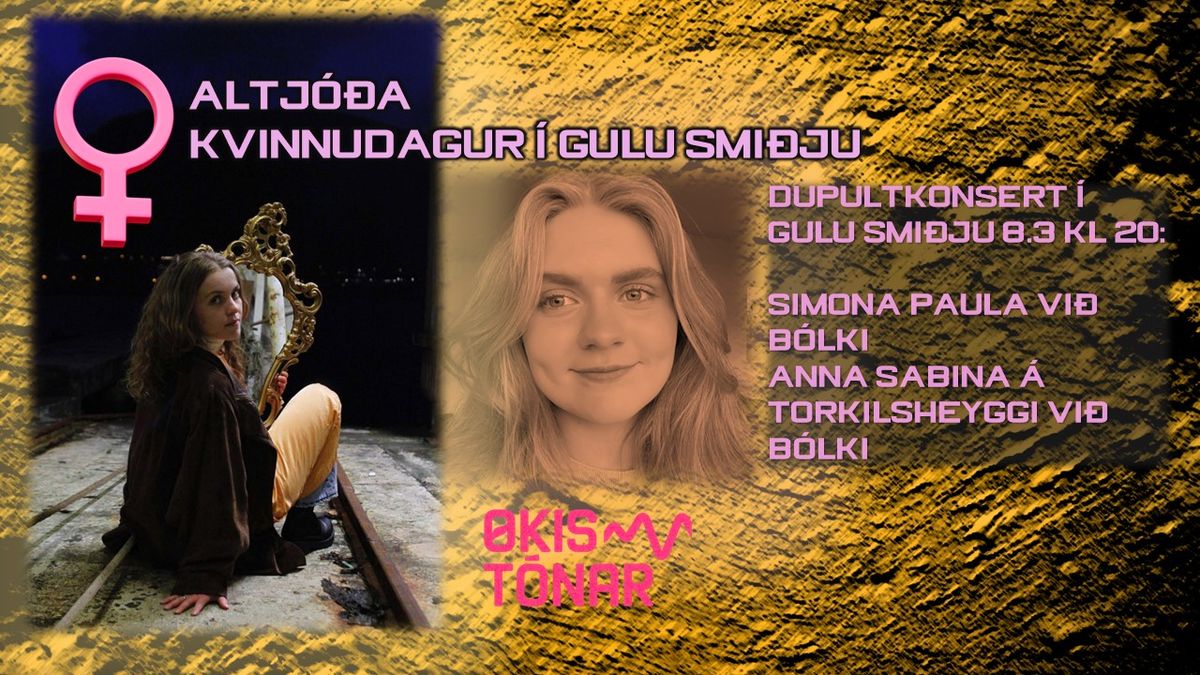 Dupultkonsert \u00e1 kvinnudegnum - Simona Paula og Anna Sabina